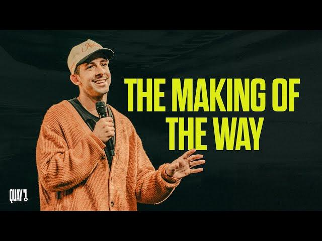 THE MAKING OF THE WAY | TEVIN LUCAS | QUAY NIGHTS