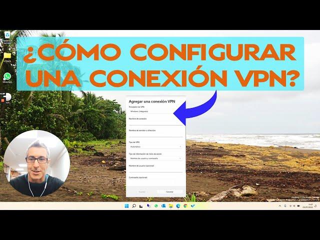 ¿Cómo configurar una conexión VPN (Virtual Private Network)?