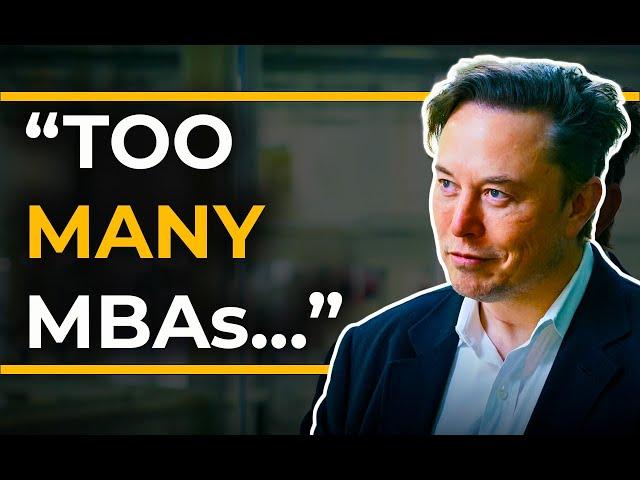 Is Elon Musk RIGHT About MBAs ??? [My Response as an MBA Grad]