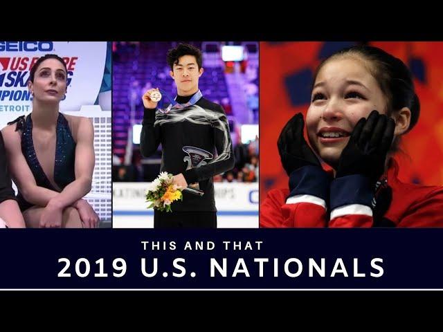 This and That: 2019 U.S. Figure Skating Championships (Nathan Chen, Alysa Liu, Jason Brown)