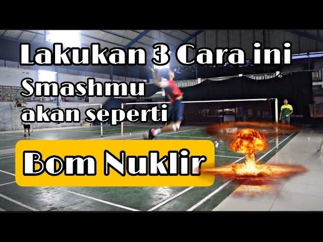 TIPS MUDAH MENINGKATKAN POWER SMASH BADMINTON‼️COBAIN CARA INI SMASHMU AKAN SEPERTI BOM NUKLIR‼️