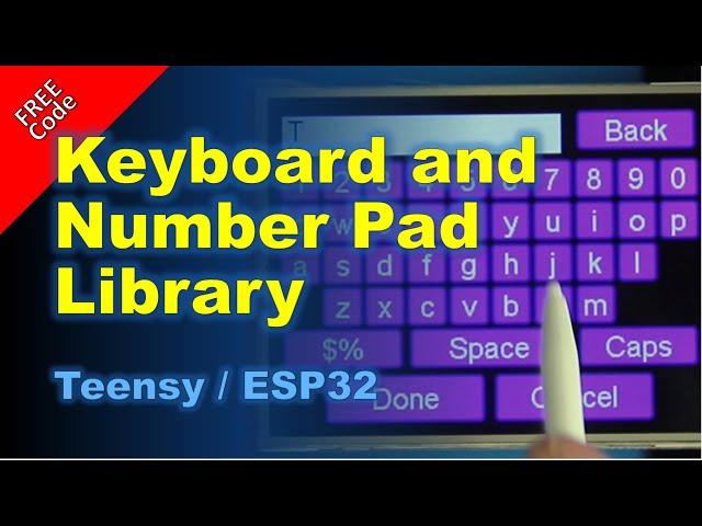 Keyboard and Number Pad Library for ILI9341 displays