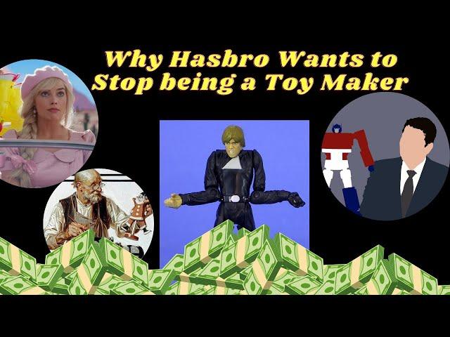 Why it makes total sense for Hasbro to stop making toys