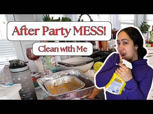EXTREME CLEAN WITH ME! | Satisfying Post-Party Deep Cleaning Motivation 