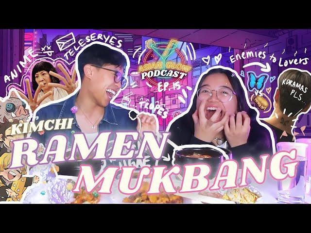 KIMCHI RAMEN MUKBANG  (K-DRAMAS, FILIPINO TELESERYES, & ANIME RIZZ) - Ep. 15