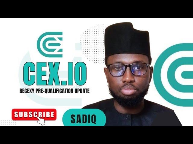 CEX.IO PRE QUALIFICATION APPLICATION UPDATE