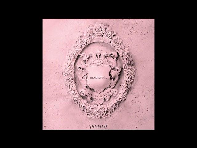 BLACKPINK - DDU-DU-DDU-DU [Remix] (Instrumental)