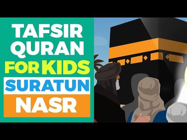 Tafsir Quran - Learn About Suratun Nasr