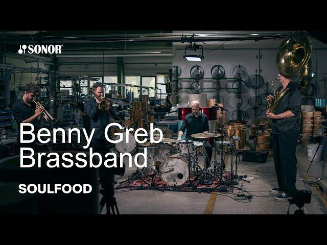 SONOR Artist Family: Benny Greb Brassband - Soulfood