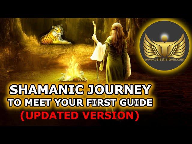 Shamanic Journey (Meeting Your First Spirit Guide)