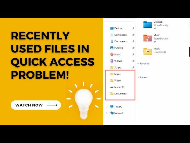 Automatically shows recently used files in Quick Access - File Explorer problem fixed in Windows 11