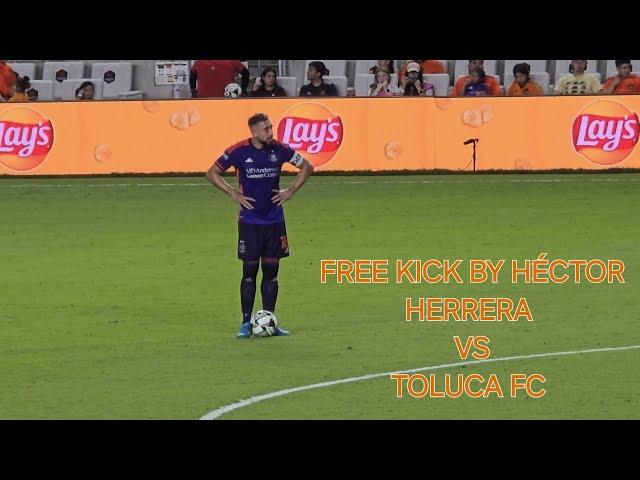 HOUSTON DYNAMO FC VS DEPORTIVO TOLUCA FC | Free kick by Héctor Herrera