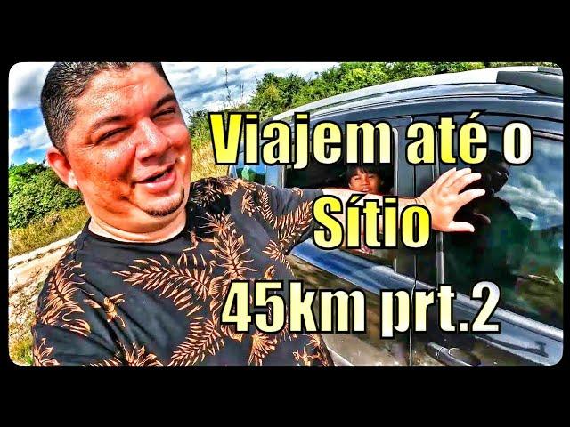 Viajem até o Sítio 45km TP-01EP-04#viajeassim #sitio #viagem