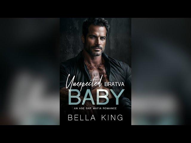 Unexpected Bratva Baby by Bella King - Full Romance Audiobook