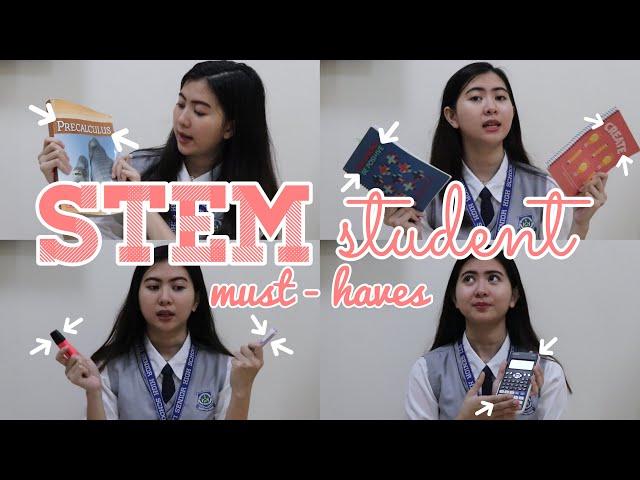 STEM SENIOR HIGH SCHOOL STUDENT MUST - HAVES !!!