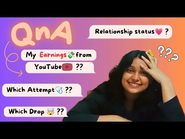 *Honest* QnA Video 🩺 | My YouTube Earnings? | My Neet Journey‍️⏳ | Smile With Shaina |