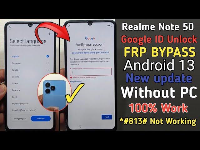 Realme Note 50 RMX3834 FRP Bypass Android 13 | Realme Google Account Bypass Without PC *#813# Code 