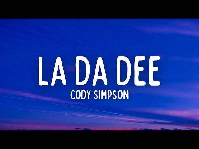 Cody Simpson - La Da Dee (Lyrics)