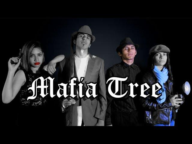 Mafia Tree (Award Winning)