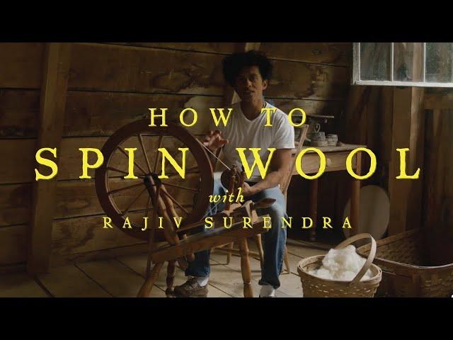 Calm Your Nerves: The Enchanting Process of Spinning Wool with Rajiv Surendra