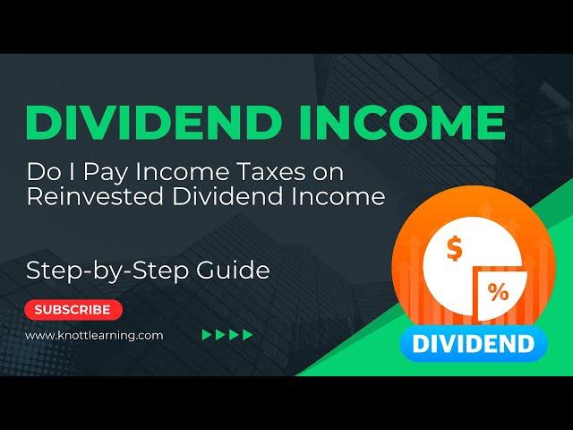 Do I Pay Taxes on Reinvested Dividend Income