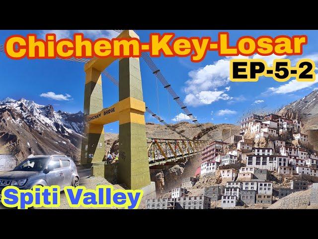 Spiti Valley Day-5 Part-2|Spiti Valley Roadtrip|Chichem-Kibber-Key-Losar #roadtrip #spitivalley