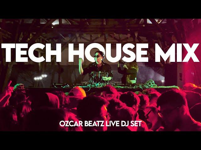 2024 TECH HOUSE MIX - BEST TECH HOUSE DJ SET LIVE | OZCAR BEATZ