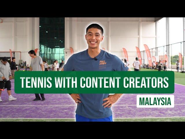 Tennis With Malaysian Content Creators!