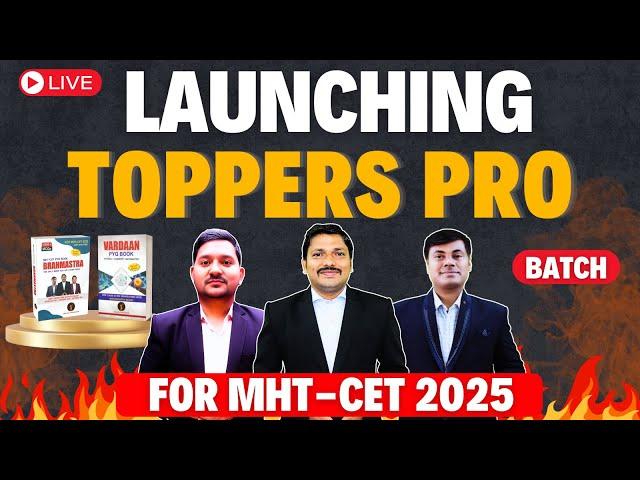 LAUNCHING TOPPERS PRO BATCH FOR MHT-CET 2025 | MAHARASHTRA'S MOST POPULAR MHT-CET BATCH | DINESH SIR