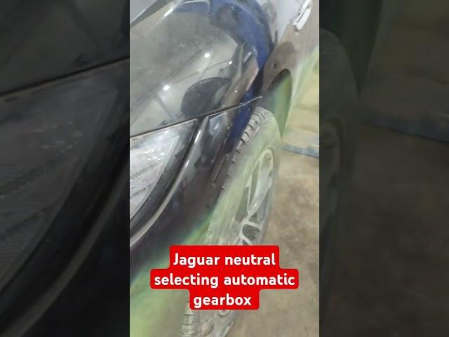 Jaguar selectare neutru cutia de viteze automata/ neutral selecting automatic gearbox #mechanic