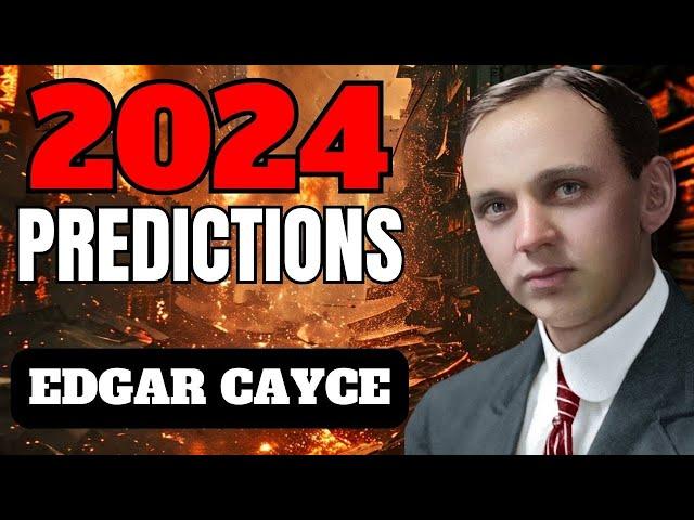 Edgar Cayce's top terrifying predictions for DECEMBER 2024