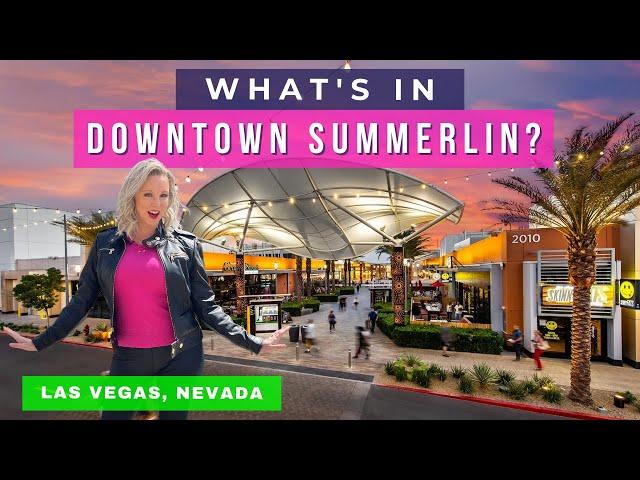 Downtown Summerlin - Guide to Shopping and Restaurants at Las Vegas' Premier Outdoor Shopping Mall