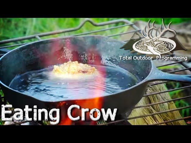 Cooking and Eating Crow with Total Outdoor Programming