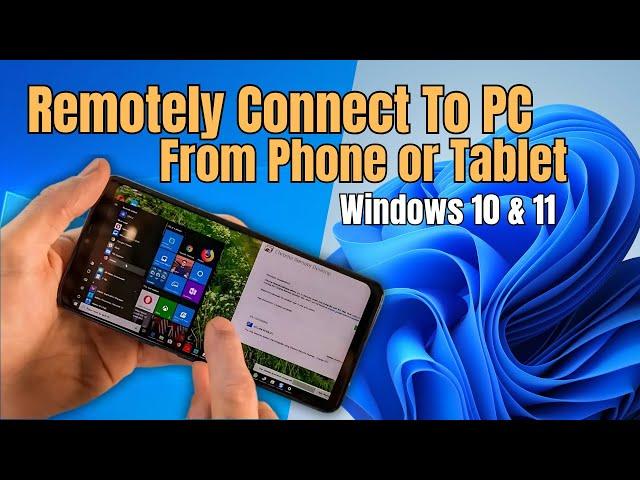 How Remote Connect to You Windows PC from Smart Phone or Tablet