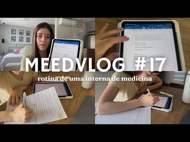 ESTUDE COMIGO PRA PROVA DO INTERNATO DE PEDIATRIA | MEEDVLOG #17 - ROTINA DE UMA INTERNA DE MEDICINA