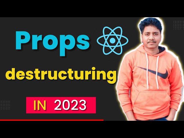 ReactJS Tutorial - 6 | Props in React JS | Destructuring props in React JS | object destructuring