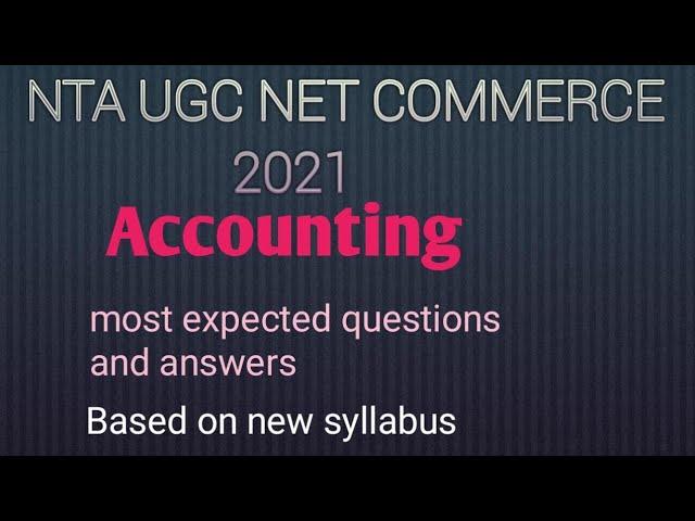 NTA UGC NET COMMERCE 2021 most expected questions and answers@commerce edu tips