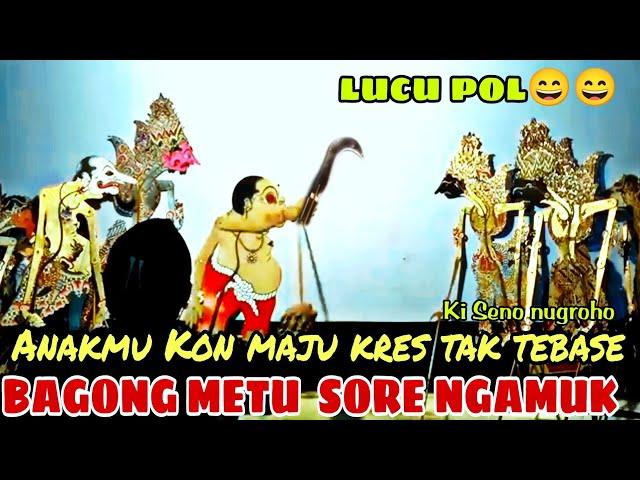 BAGONG NEKAT NGAMUK !! AMPUH DEGDOYO LUCU POL KI SENO NUGROHO