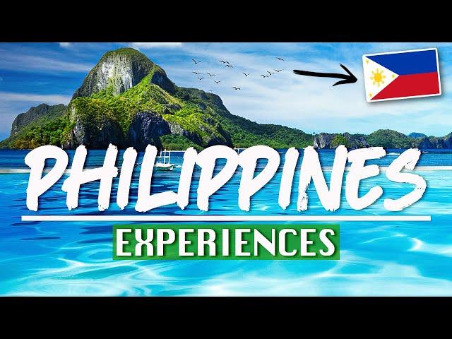 7 EXPERIENCES to try in THE PHILIPPINES  (Watch Before You Go)