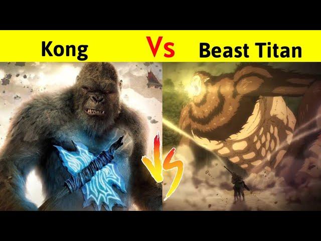 Kong Vs Beast Titan | क्या Attack on Titan का Beast मार पायेगा Monster verse के King Kong को ?