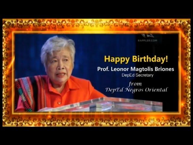 Happy Birthday Prof.  Leonor Magtolis Briones, DepEd Secretary