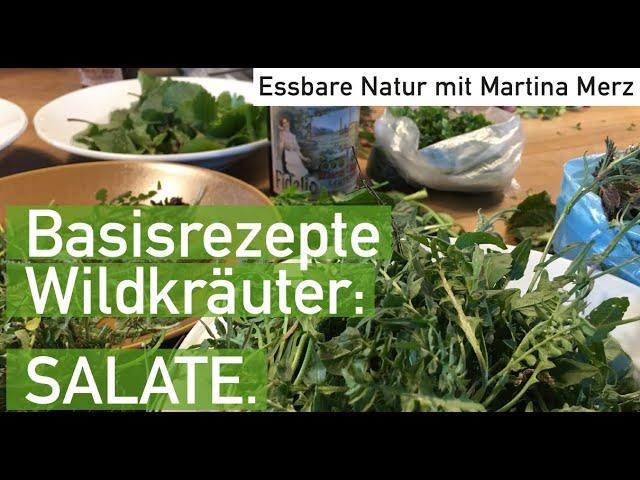 Basisrezepte für Wildkräuter Salate