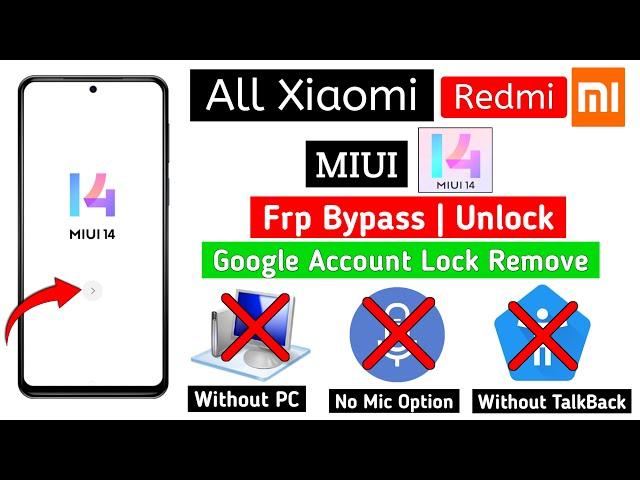 Redmi Frp Bypass 2024 | MIUI14 | Without PC | New Security | Complete Step-by-Step Guide |Xiaomi Frp