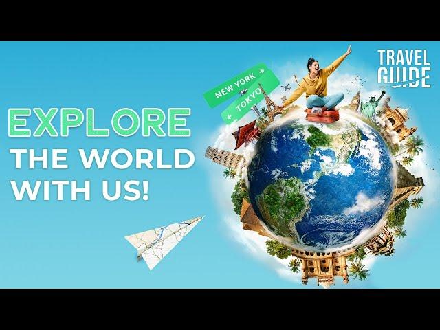 Join the Ultimate Travel Adventure in 2024 and Beyond - Official Travel Guide Channel #travelvlog