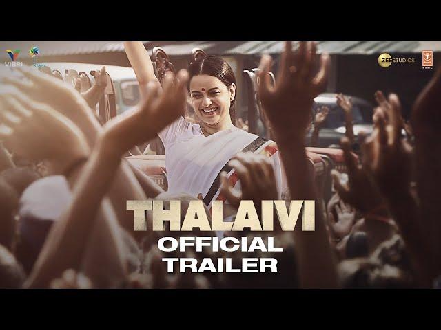 Thalaivii | Official Trailer (Hindi) | Kangana Ranaut | Arvind Swamy | Vijay | 10th September