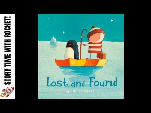  LOST AND FOUND - OLIVER JEFFERS - STORY TIME READ ALOUD FOR KIDS - BOOKS FOR KS1 CHILDREN