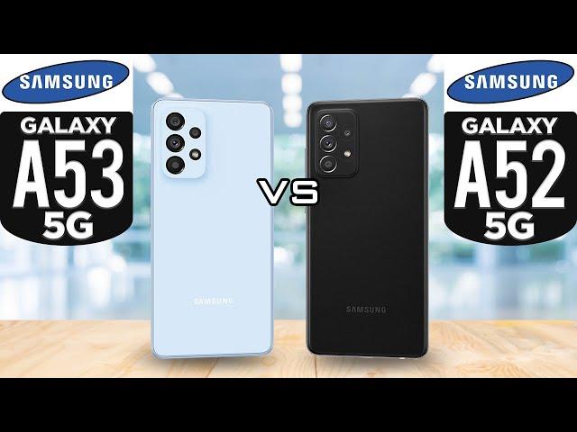 Samsung Galaxy A53 5G vs Samsung Galaxy A52 5G
