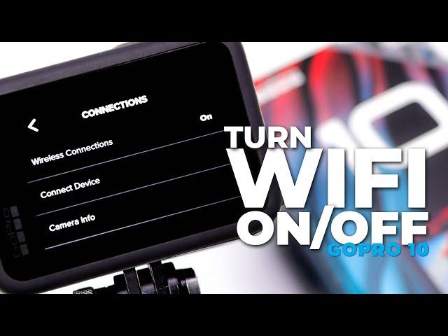 How To Turn Wifi On/Off on Your New GoPro Hero 10 Black • WORKS! • Best Tutorial • 2024