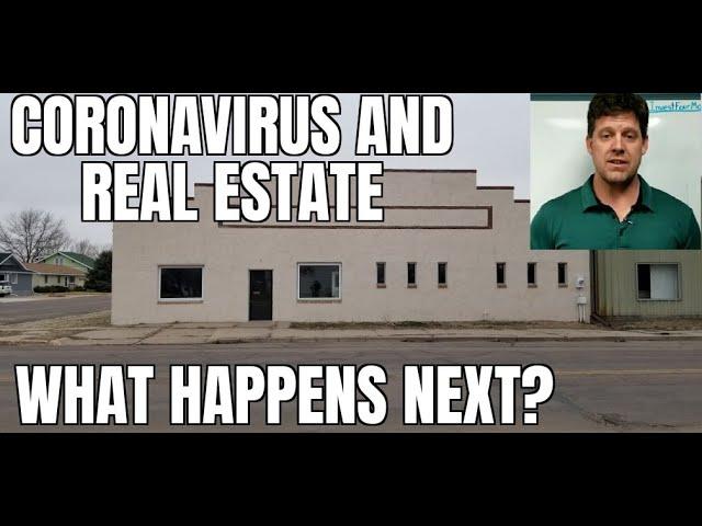 How Will the Coronavirus Impact Real Estate and the Economy?