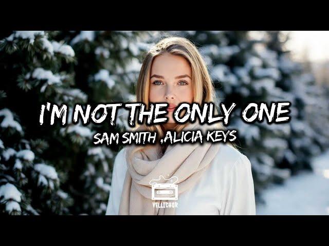 Sam Smith - I'm Not The Only One (feat. Alicia Keys) (Letra / Lyrics)